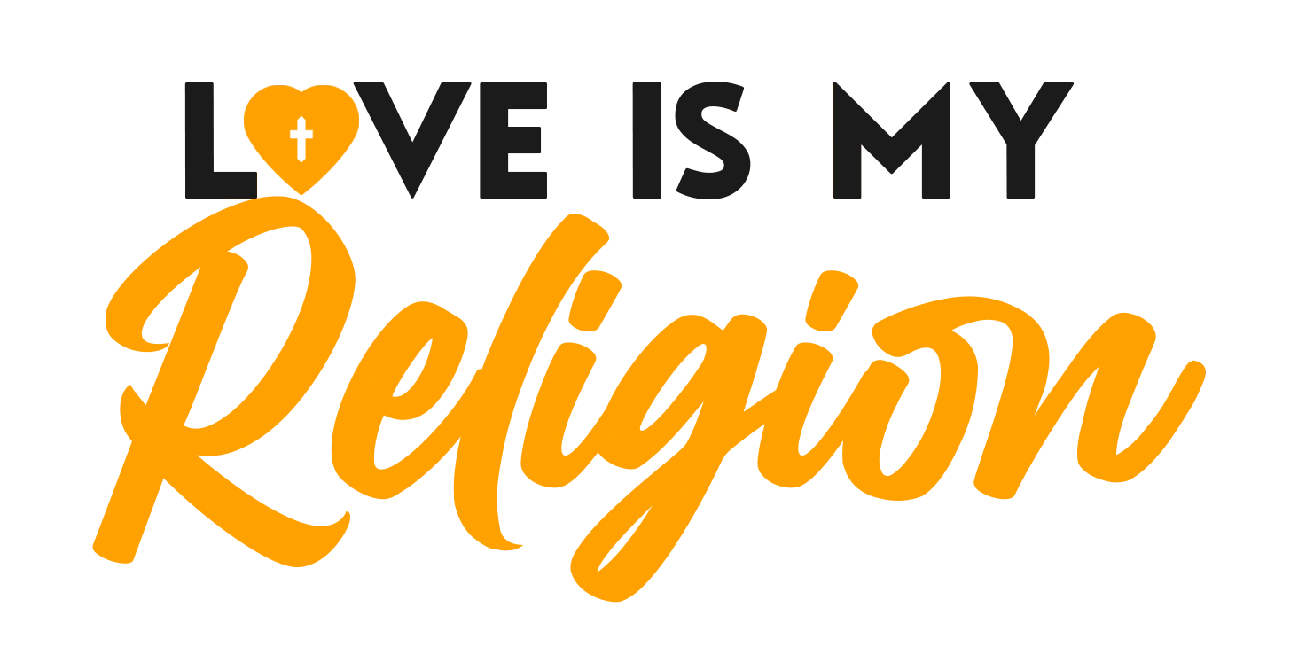 Love Is My Religion